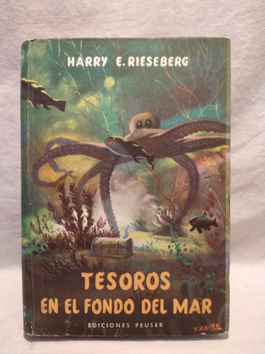 Tesoros En El Fondo Del Mar Jarry Rieseberg Peuser B 