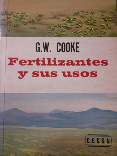 Cooke: Fertilizantes Y Sus Usos