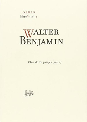 Libro - W.benjamin Obras Libro V/vol.2 - Benjamin, Walter