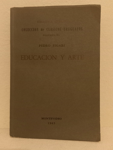 Educación Y Arte - Pedro Figari - Biblioteca Artigas