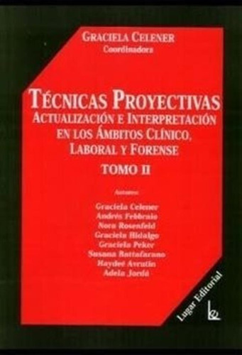 Tecnicas Proyectivas 2 (actualizacion E Interpretacion En Lo