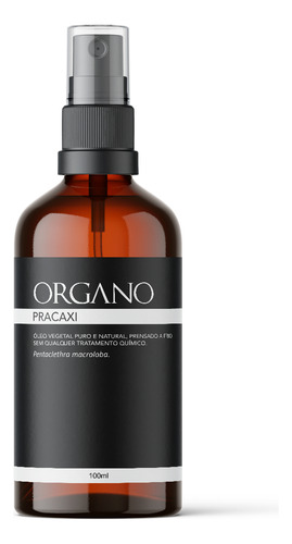 Óleo Vegetal De Pracaxi ORGANO Uso Capilar E Corporal - 100% Puro E Natural 100ml