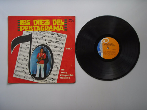 Lp Vinilo Los Diez Del Pentagrama Tony Chiquicha Vol 4-1977