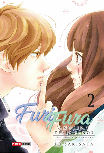 Furi Fura - Amores E Desengano Vol. 02, de Sakisaka, Io. Editora Panini Brasil LTDA, capa mole em português, 2019