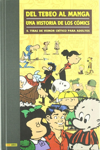 Del Tebeo Al Manga: Una Historia De Los Cómics 2, De Varios, Antoni Guiral. Editorial Panini, Tapa Dura En Español, 2007