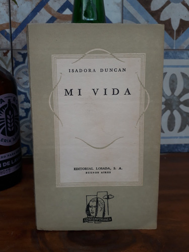 Mi Vida - Isadora Duncan