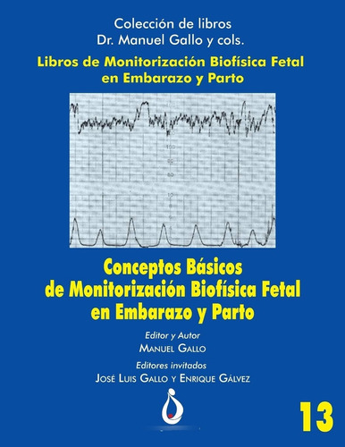 Libro: Conceptos Básicos Monitorización Biofísica Fetal E