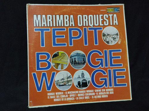 Marimba Tepito Boogie Woogie Vinilo,lp,acetato,vinyl