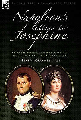 Libro Napoleon's Letters To Josephine: Correspondence Of ...