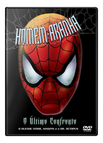 Homem-aranha - O Último Confronto - Dvd