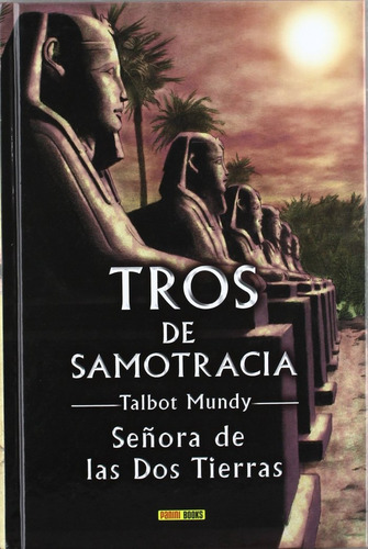 Tros De Samotracia 10: Señora De Las Dos Tierras