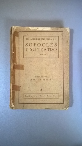 Sofocles Y Su Teatro Ii - Errandonea (Usado)