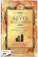 Libro Reina Estrangulada Reyes Malditos Ii De Druon Maurice