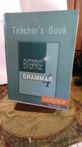 Enterprise Teacher's Book Grammar 4