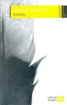 Comprar Bartleby - Melville, Herman, de Melville, Herman. Editorial Serapis en español