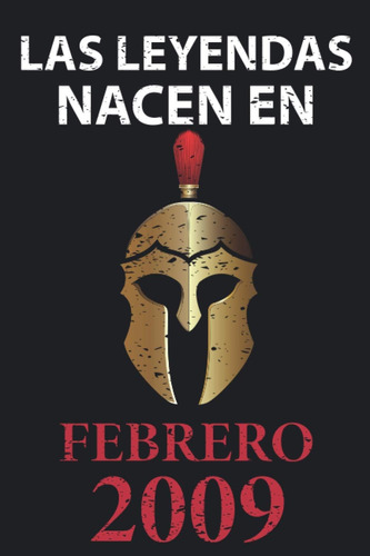 Libro: Las Leyendas Nacen En Febrero 2009: Regalo De Cumplea