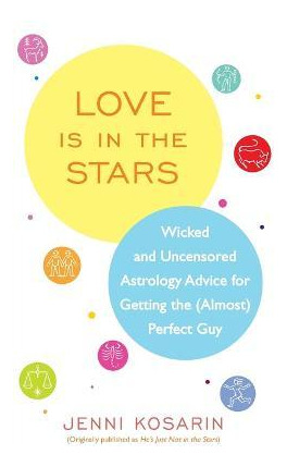 Libro Love Is In The Stars - Jenni Kosarin