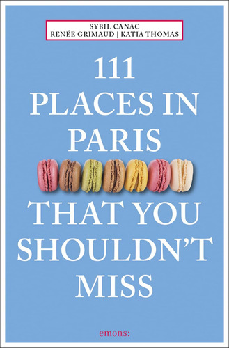 Libro 111 Lugares De París Que No Deberías Perderte