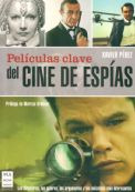 Peliculas Claves Del Cine De Espias