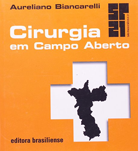 Libro Cirurgia Em Campo Aberto De Aureliano Biancarelli Bras