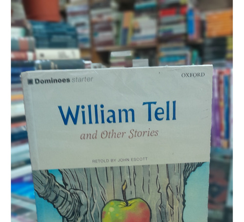 William Tell And Other Stories .buen Estado