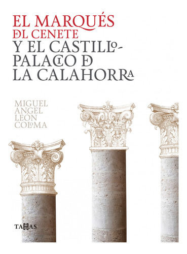 Livro Fisico -  El Marqués Del Cenete Y El Castillo Palacio De La Calahorra
