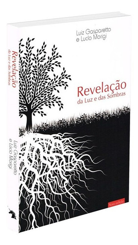 Revelaçao Da Luz E Das Sombras