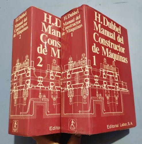 Libro Manual Del Constructor De Maquinas 2 Tomos Dubbel