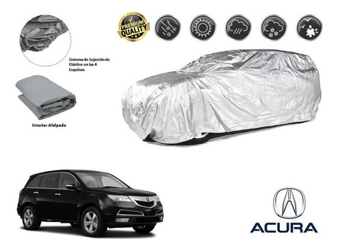 Funda Car Cover Afelpada Premium Acura Mdx 3.7l 2011 A 2013