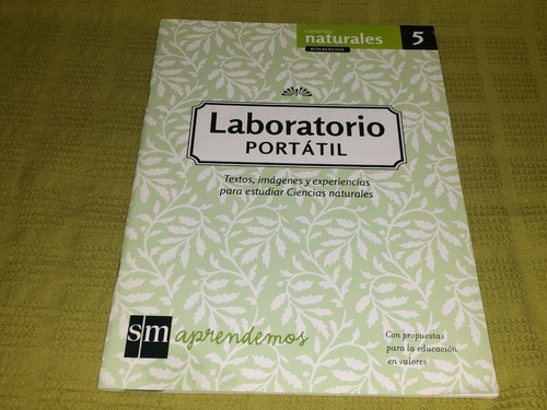 Laboratorio Portátil Ciencias Naturales 5 Bonaerense - Sm