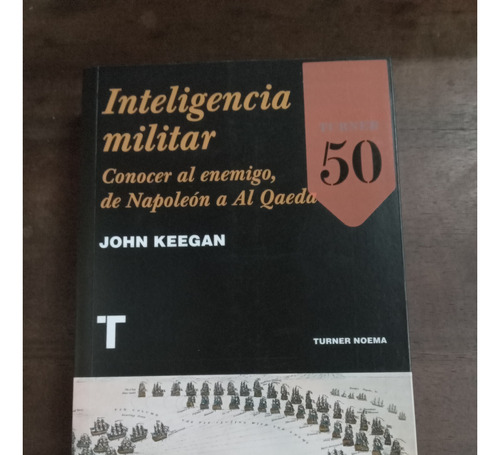 Libro  Inteligencia Militar    John  Keegan