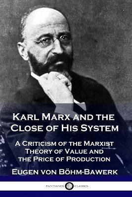 Libro Karl Marx And The Close Of His System : A Criticism...