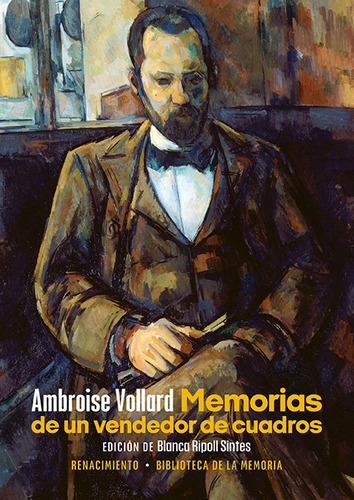 Memorias De Un Vendedor De Cuadros - Vollard, Ambroise  - *