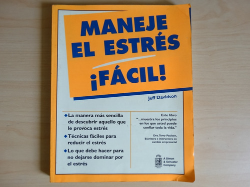 Maneje El Estrés Fácil, Jeff Davidson, En Físico