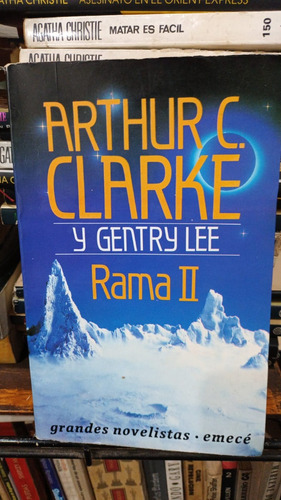 Arthur Clarke Y Gentry Lee - Rama 2