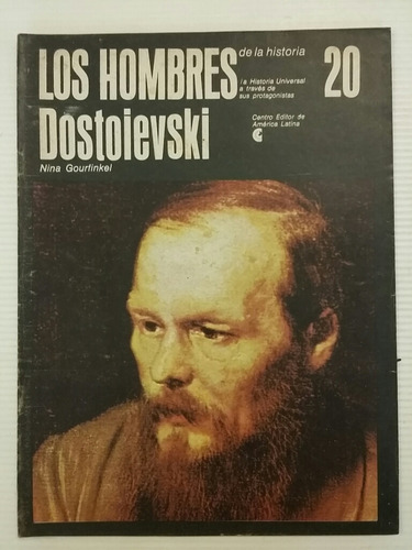 Los Hombres De La Historia. No. 20. Dostoievski. 