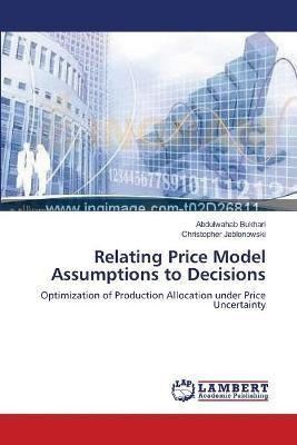 Libro Relating Price Model Assumptions To Decisions - Abd...