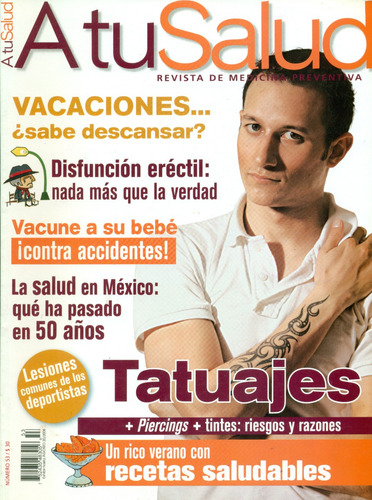 Revista A Tu Salud No. 53 Julio 2008 Tatuajes (Usado)