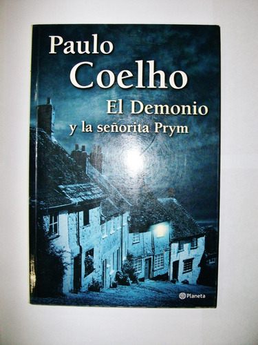 El Demonio Y La Señora Prym - Paulo Coelho - Planeta