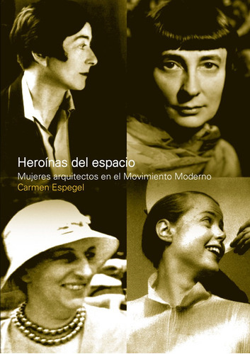 Heroinas Del Espacio, De Espegel Carmen. Editorial Nobuko/diseño Editorial, Tapa Blanda, Edición 1 En Español, 2008