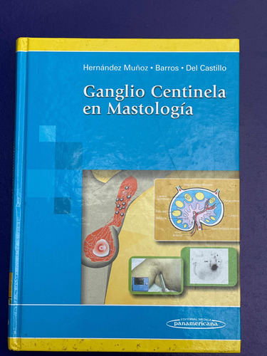 Ganglio Gentinela En Mastología De Muñoz