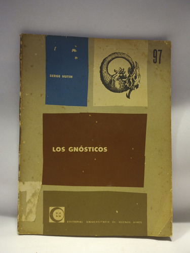Los Gnósticos, Ensayo De Serge Hutin, Pensamiento, Eudeba (Usado)