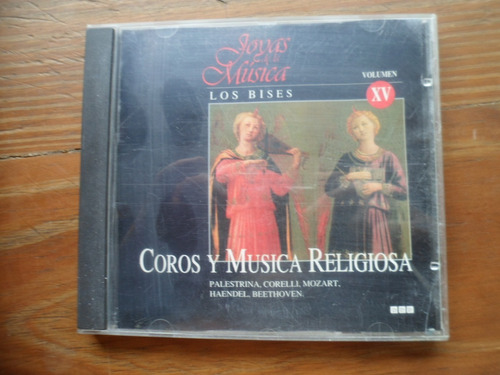 Coros Y Música Religiosa / Joyas De La Musica 15 / Los Bises