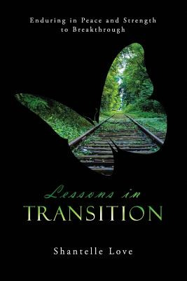 Libro Lessons In Transition: Enduring In Peace And Streng...