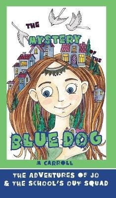 Libro The Mystery Of The Blue Dog - M Carroll