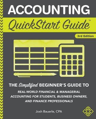 Libro Accounting Quickstart Guide : The Simplified Beginn...