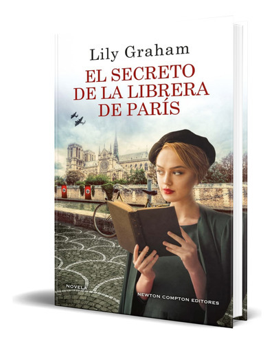 El Secreto De La Librera De París, De Lily Graham. Editorial Newton Compton Editores, Tapa Blanda En Español, 2023