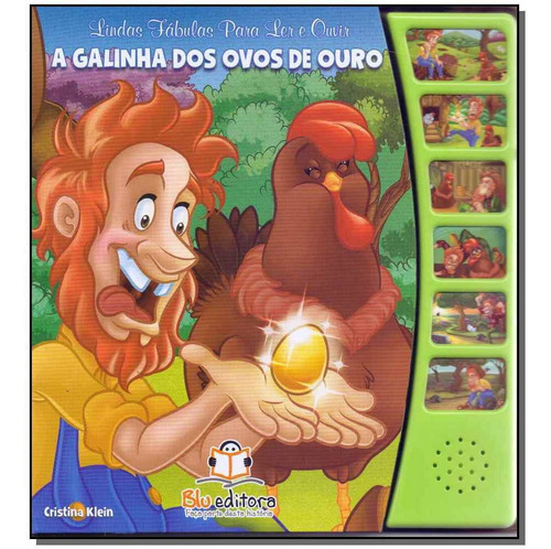 Lindas Fabulas Para Ler E Ouvir - A Galinha Dos O. De O