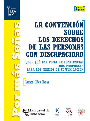 La Convenciãâ³n Sobre Los Derechos De Las Personas Con Discapacidad, De Lidón Heras, Leonor. Editorial Universitaria Ramón Areces, Tapa Blanda En Español