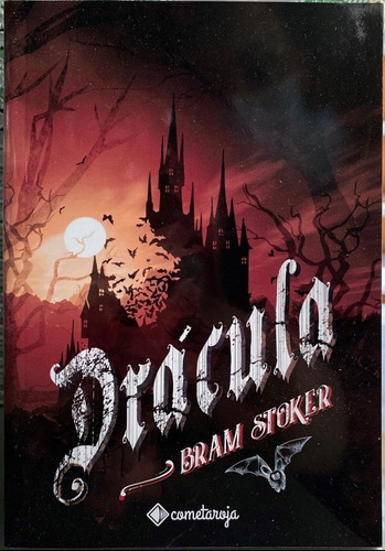 Drácula, de Bram Stoker. Editorial cometa roja, tapa blanda, edición 1 en español